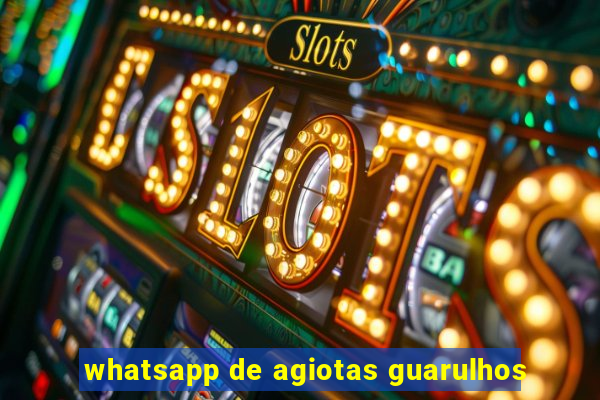 whatsapp de agiotas guarulhos